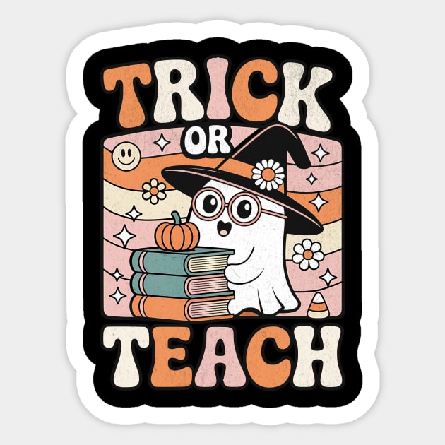 Trick or Teach Cute Halloween Teacher Design Sticker by Designed By Marty